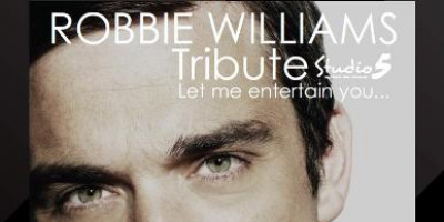 Tribute to ROBBIE WILLIAMS