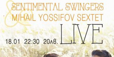 Sentimental Swingers &amp; Mihail Yossifov Sextet LIVE @ Studio 5